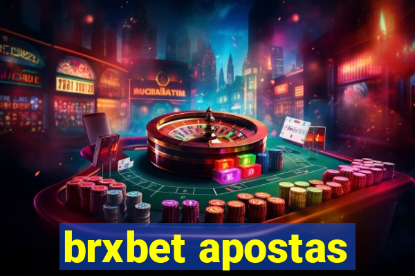 brxbet apostas